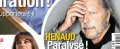 Renaud paralysé selon France Dimanche