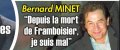 Bernard Minet au plus mal depuis la mort de Framboisier