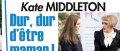 Kate Middleton, dur dur d'être une maman