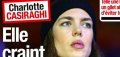 Charlotte Casiraghi craint pour sa vie selon France Dimanche