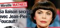 Jean-Pierre Foucault, sa liaison secrète avec Mireille Mathieu