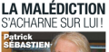 Patrick Sébastien, la malédiction s'acharne sur lui