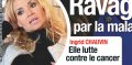 Ingrid Chauvin lutte contre un cancer selon France Dimanche