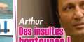 Victime de menaces, Arthur mis sous protection