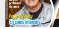 À 68 ans, de gros problèmes de santé, François Valéry en soins intensifs