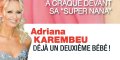Adriana Karembeu, déjà un deuxième bébé