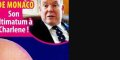Albert de Monaco « ultimatum » à Charlène, cette millionnaire écartée