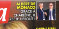 Albert de Monaco, grâce à Charlène, il reste debout et sort la tête de l'eau