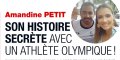 Amandine Petit, son histoire secrète avec un athlète olympique