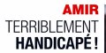 Amir Haddad, terriblement handicapé, il ouvre son cœur