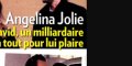 Angelina Jolie en couple, le milliardaire David Mayer de Rothschild prêt à tout pour lui plaire