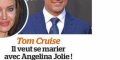 Angelina Jolie tape dans l'oeil de Tom Cruise - Il veut l'épouser (photo)