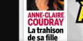 Anne-Claire Coudray, la trahison de sa fille, son aveu
