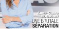 Anne-Claire Coudray, brutale séparation - Surprenant conseil de son père