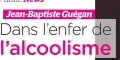 Baptiste Guégan tombé dans l'alcoolisme - Il brise le silence