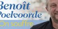 Benoît Poelvoorde renonce à la paternité, il dévoile la triste raison