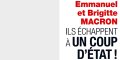 Brigitte et Emmanuel Macron, ils échappent à un coup d'État