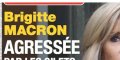 Brigitte Macron, angoisse du déconfinement, "agression", triste déclaration