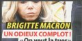 Brigitte Macron, complot à l'Elysée, « on veut la tuer » - Impitoyable revanche