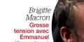 Brigitte Macron, grosses frictions avec Emmanuel, une image révèle tout