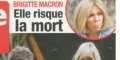 Brigitte Macron « risque la mort », photo qui en dit long