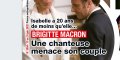 Brigitte Macron, une chanteuse menace son couple, Isabelle a 20 ans de moins qu'elle