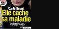 Carla Bruni, elle cache sa maladie, on la voyait plus, on comprend pourquoi !