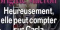Carla Bruni-Sarkozy, Brigitte Macron, amitié brisée, étrange raison