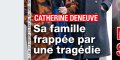 Catherine Deneuve sous le choc - sa famille frappée par une tragédie