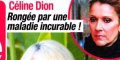 Céline Dion, choc en confinement, rongée par une maladie incurable