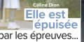 Céline Dion ébranlée par les épreuves - attaque gratuite d'une célèbre chanteuse américaine
