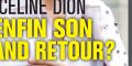 Céline Dion embarrassé par son fils René-Charles pour son retour, un autre élément complique tout