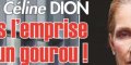 Céline Dion sous l'emprise d'un gourou, inquiétant message