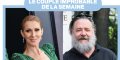Céline Dion et Russell Crowe, le couple « improbable de la semaine »