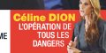 Céline Dion, l'opération de tous les dangers, une opération au visage