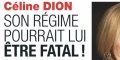 Céline Dion, système cardio-circulatoire touché, son régime pourrait lui être fatal
