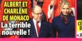 Charlène de Monaco, Albert, le choc, une terrible nouvelle
