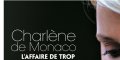 Charlène de Monaco délaisse ses jumeaux - Albert de Monaco révèle la vérité