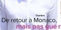 Charlène de Monaco - pas encore guérie, révélation sur sa première sortie officielle