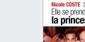 Charlène de Monaco, redoutable avec Nicole Coste, l'ex d'Albert, qui cherche à la remplacer.