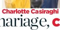 Charlotte Casiraghi, Dimitri Rassam, divorce, Caroline de Monaco met son veto