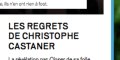 Christophe Castaner, virée en boite avec Clara S, son couple, un étrange regret