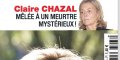 Claire Chazal mêlée à un meurtre mystérieux