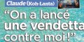 Claude Dartois ( Koh-Lanta 2021) victime d'une vendetta, ils veulent salir sa réputation