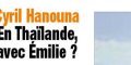 Cyril Hanouna, seconde chance avec Émilie - Cap sur la Thaïlande