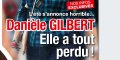 Danièle Gilbert, elle a tout perdu, l'été s'annonce terrible
