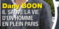 Dany Boon, héros, un homme sauvé en plein Paris