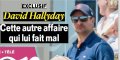 David Hallyday, une autre terrible affaire qui lui fait mal