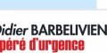 Didier Barbelivien, opéré d'urgence d'un mal sournoise - son annonce