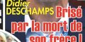 Didier Deschamps brisé par la mort de son frère